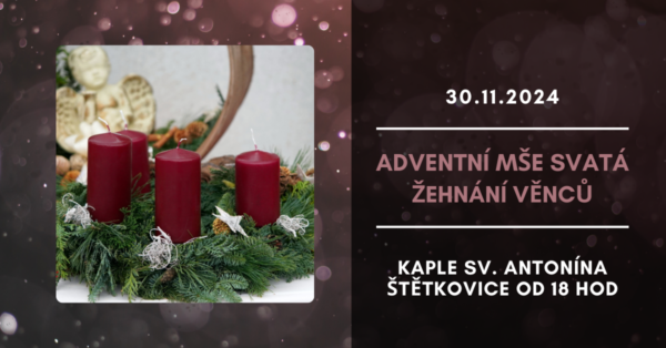 Adventní mše svatá – Štětkovice